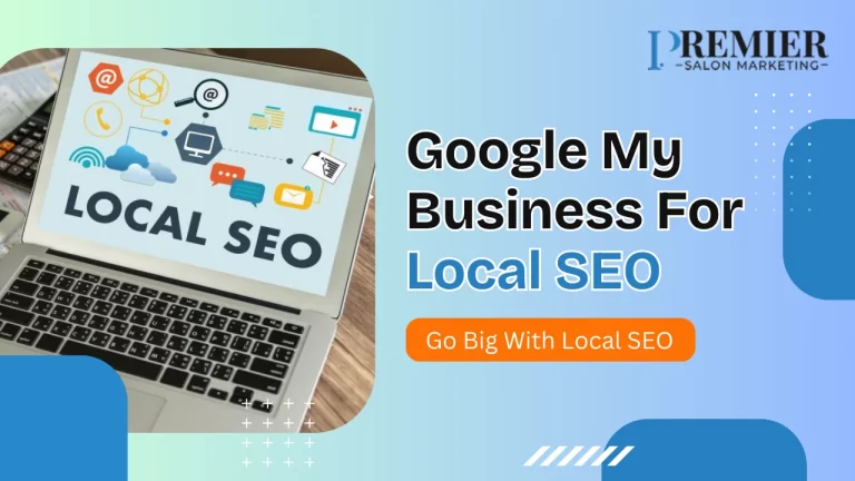 Google My Business For Local SEO Go Big With Local SEO